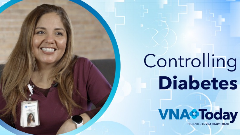 'VNA Today' – Controlling Diabetes