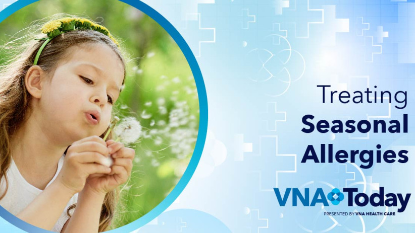 ‘VNA Today’ - Ep. 36: Treating Seasonal Allergies