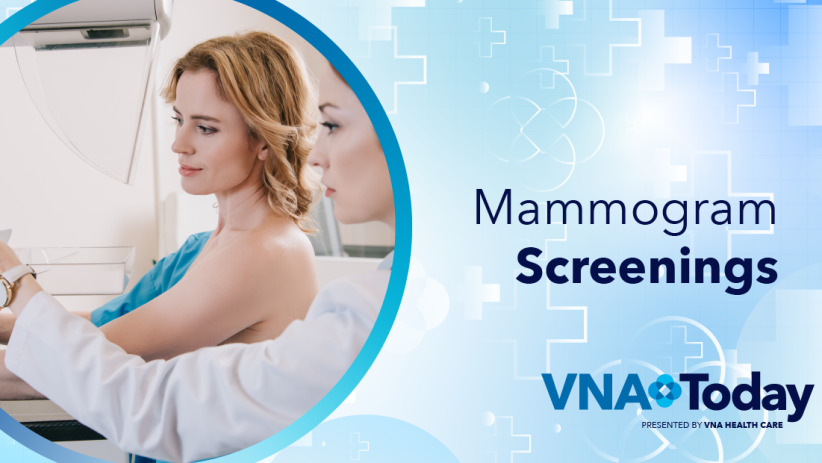 ‘VNA Today’ Ep. 39: Mammogram Screenings